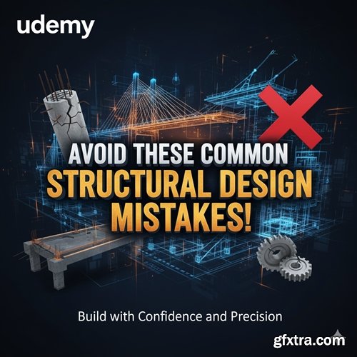 Udemy - Avoid These Common Structural Design Mistakes!
