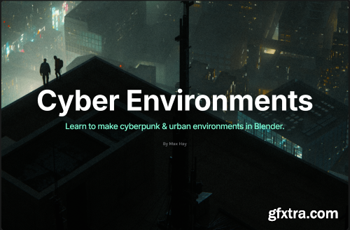 Maxhayart - Cyber Environments Course