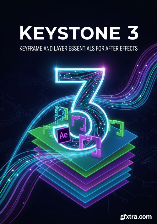 Aescripts - Keystone 3 v1.00.01