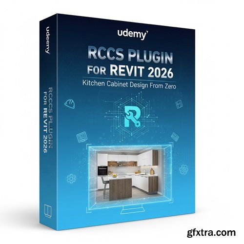 Udemy - RCCS Plugin for Revit 2026: Kitchen Cabinet Design From Zero