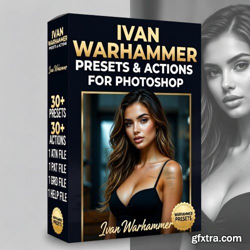 Ivan Warhammer Presets & Actions