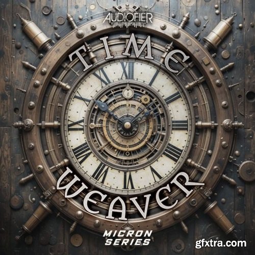 Audiofier Micron Time Weaver