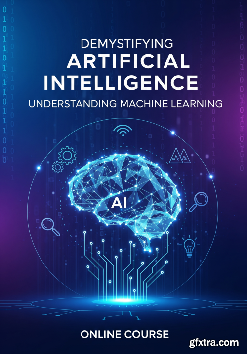 Skillshare - Demystifying Artificial Intelligence: Understanding Machine Learning