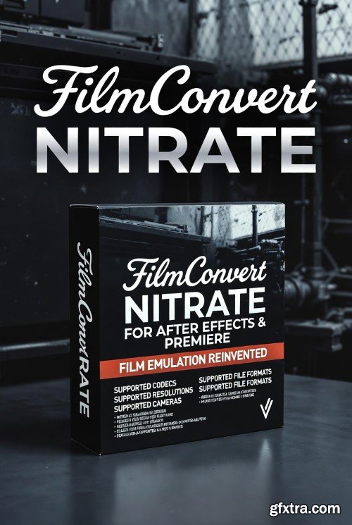 FilmConvert Nitrate v3.54 for After Effects & Premiere