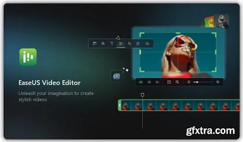EaseUS Video Editor Pro 2.4.1 Build 20241028