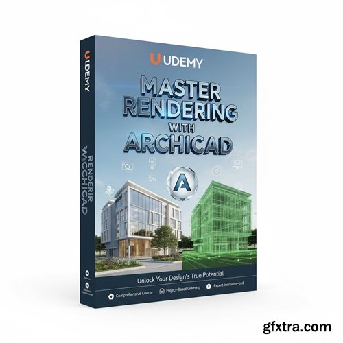Udemy - Master Rendering With Archicad