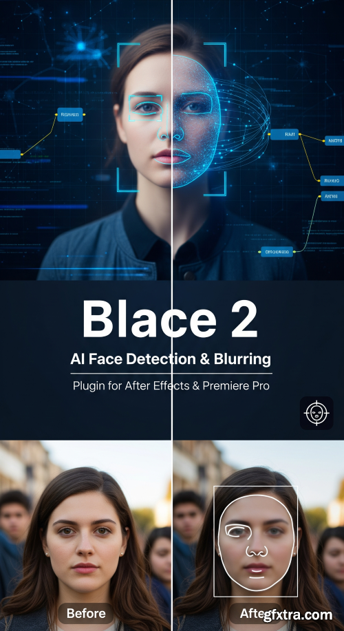 Aescripts - Blace - AI Face Detection v2.1.42