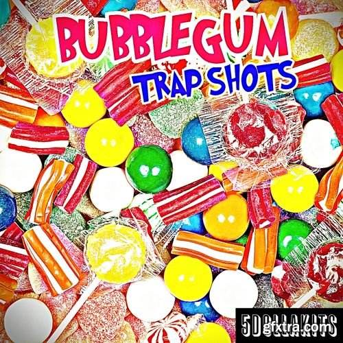 5DOLLAKITS Bubblegum Trap Shots