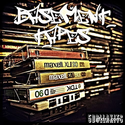 5DOLLAKITS Basement Tapes