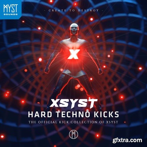 MYST Sounds XSYST Hard Techno Kicks