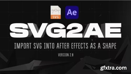 Aescripts - SVG2AE v2.0