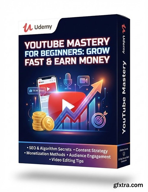 Udemy - Youtube Mastery For Beginners: Grow Fast & Earn Money