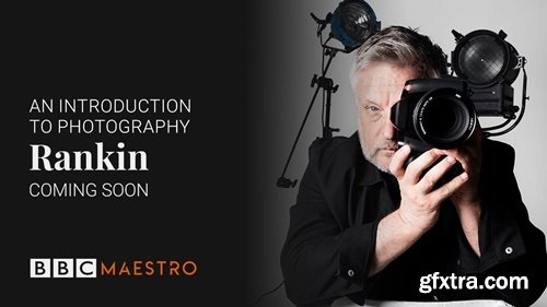 BBC Maestro - Rankin - An Introduction to Photography