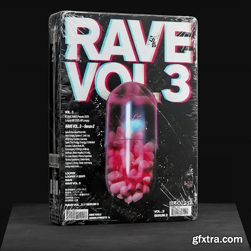 Loopsy RAVE Vol 3