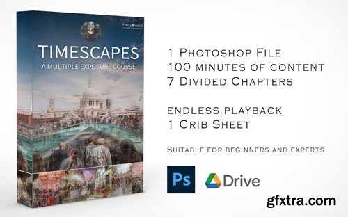 Harry H Ward - Timescapes - A Multiple Exposure Photoshop Course
