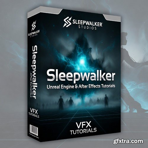 Sleepwalker - Unreal Engine, After Effects
