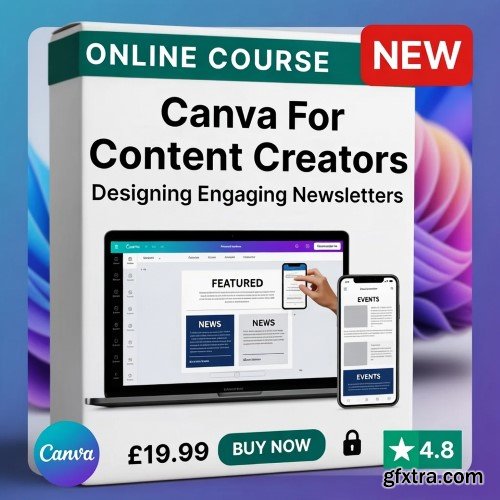 Udemy - Canva For Content Creators: Designing Engaging Newsletters