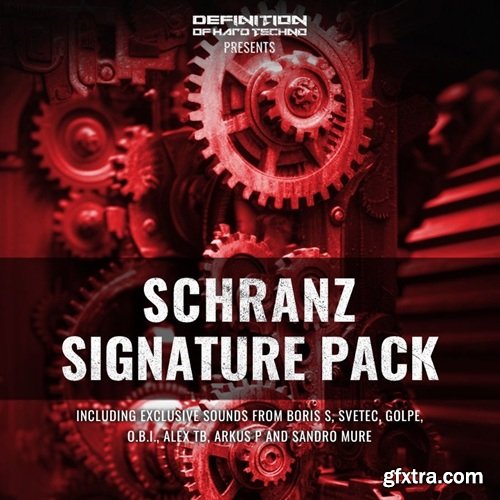 Definition Of Hard Techno DOHT Schranz Signature Pack