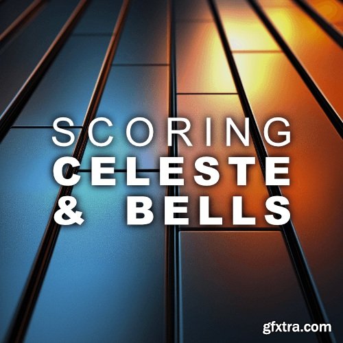Audiobro Scoring Celeste and Bells