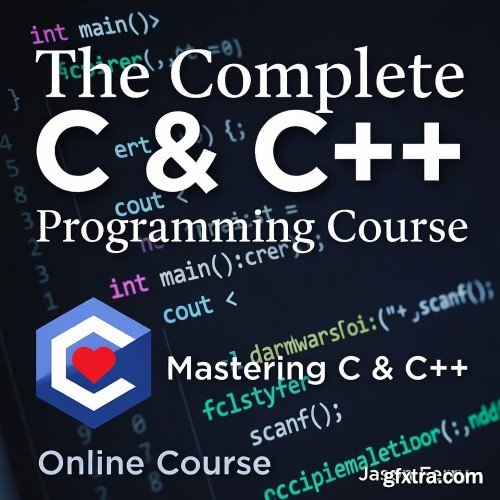 Udemy - The Complete C & C++ Programming Course - Mastering C & C++