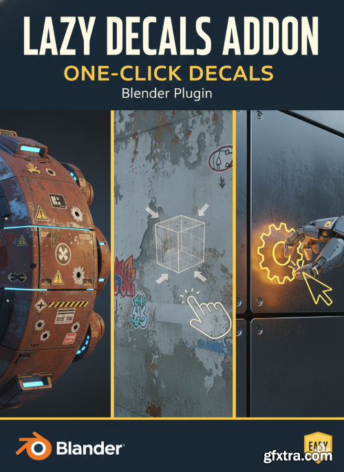 Lazy Decals Addon | One-Click Decals v1.0 for Blender