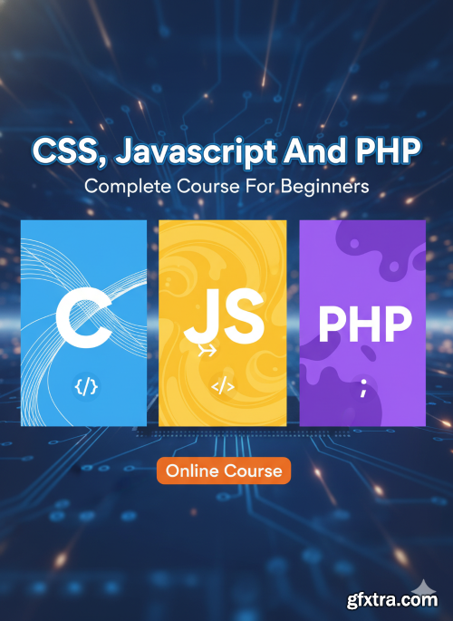Udemy - CSS, Javascript And PHP Complete Course For Beginners