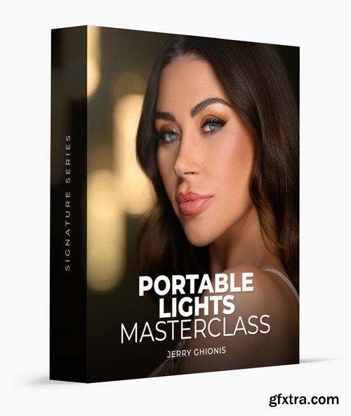 Jerry Ghionis - Portable Lights Masterclass