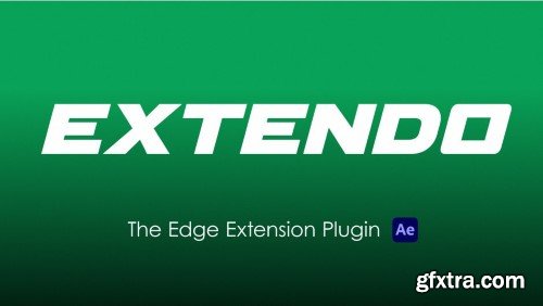 Aescripts - Extendo 1.0.0