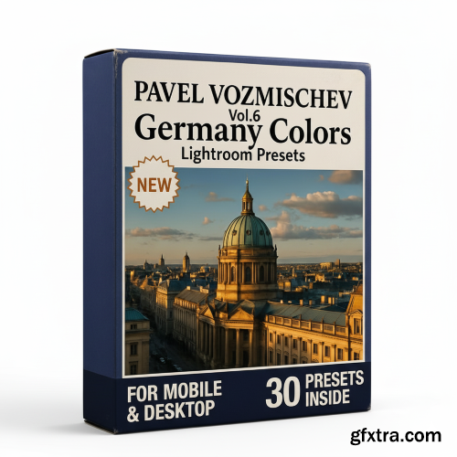 PAVEL VOZMISCHEV - Vol.6 Germany Colors Presets