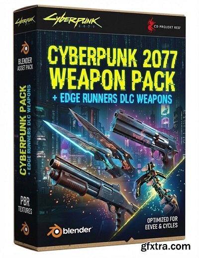 Cyberpunk 2077 Weapon Pack + Edge Runner DLC Weapons