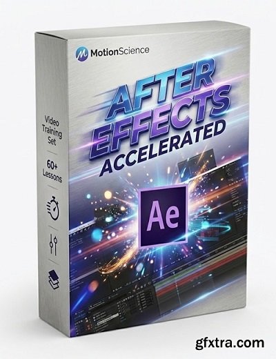 MotionScience - After Effects Accelerated