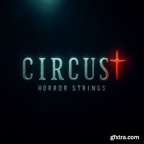HorrorSound CIRCUS Horror Strings Toolkit