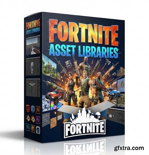Fortnite Asset Libraries