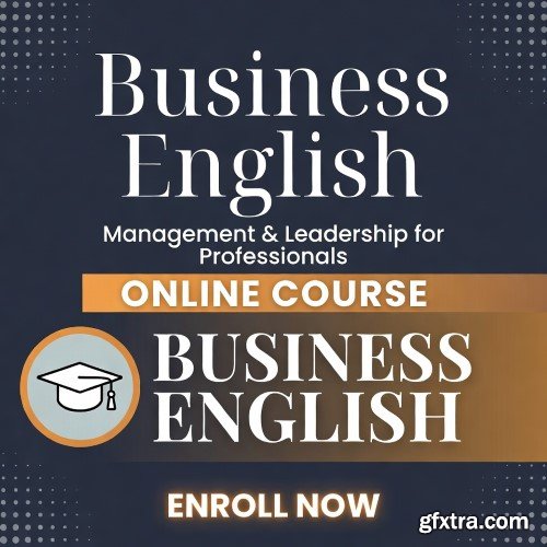 Udemy - Business English: Management & Leadership for Professionals