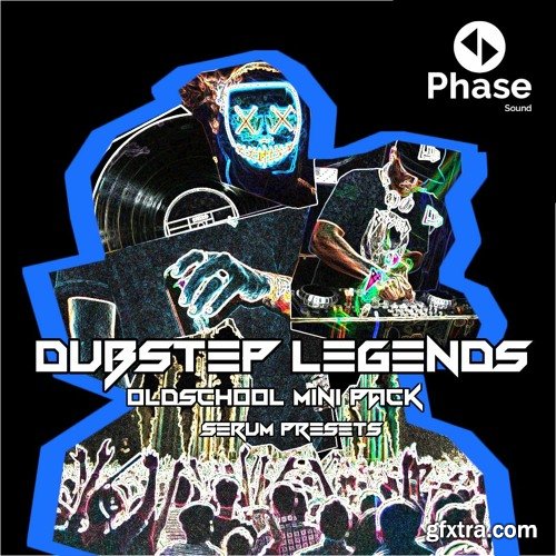 Phase Sound Samples Dubstep Legends Presets for Serum Phase Sound Samples Dubstep Legends Presets for Serum