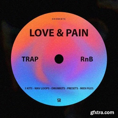 Shobeats Love and Pain Shobeats Love and Pain