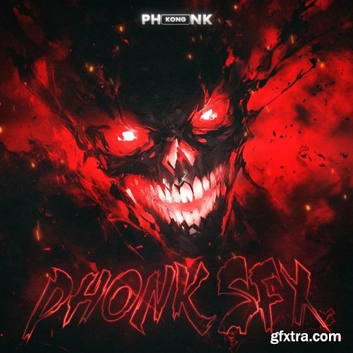 Phonk Kong Phonk SFX Phonk Kong Phonk SFX