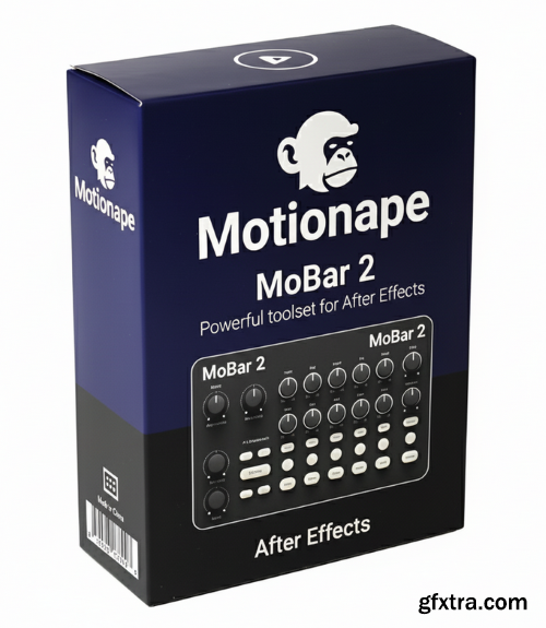 Motionape - MoBar 2 v3.7.1 for After Effects