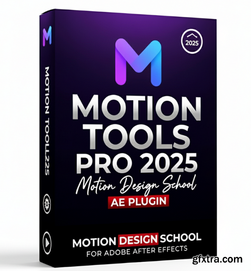 Motion Design School - Motion Tools Pro 2025 v2.0.15