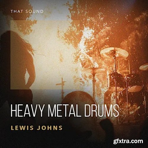 That Sound Heavy Metal Drums