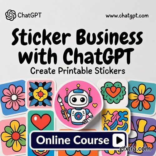 Udemy - Sticker Business with ChatGPT: Create Printable Stickers