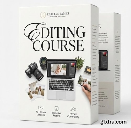 Katelyn James - Editing Course