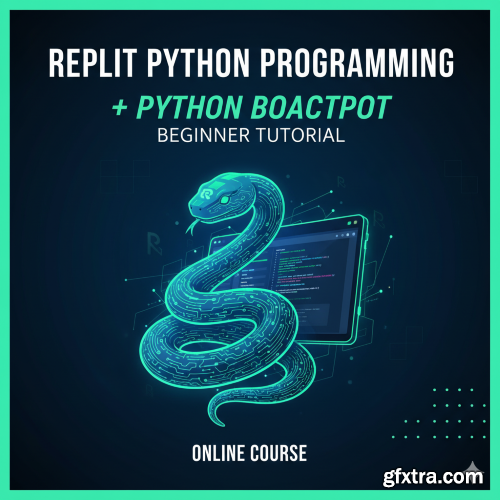 Udemy - Replit Python Programming+Python Bootcamp Beginner Tutorial