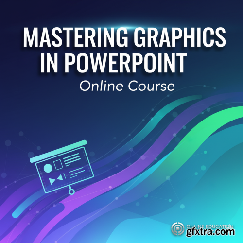 Udemy - Mastering Graphics In Powerpoint