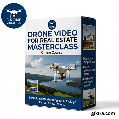 Skillshare - Drone Video for Real Estate Masterclass