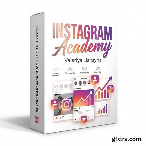 Valeriya Lisitsyna - Instagram Academy