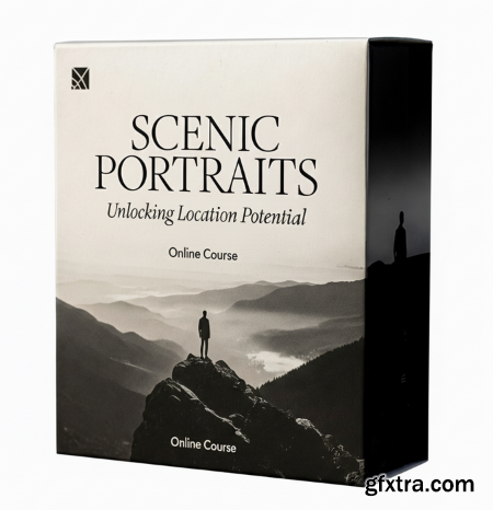 Skillshare - Scenic Portraits: Unlocking Location Potential
