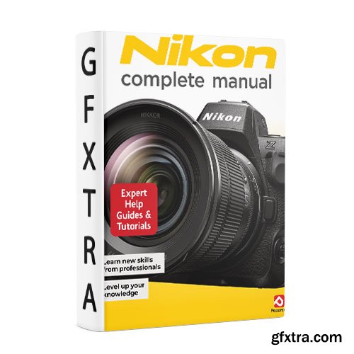 Nikon Complete Manual - 26th Edition 2025