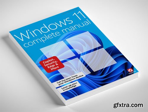 Windows 11 Complete Manual - 15th Edition, 2025