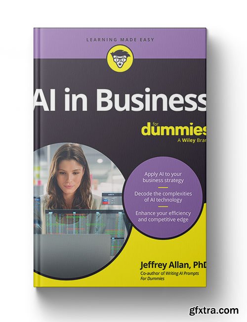 AI in Business For Dummies (For Dummies (Business & Personal Finance)